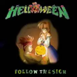 Helloween : Follow the Sign